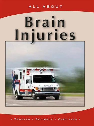 All About Brain Injuries