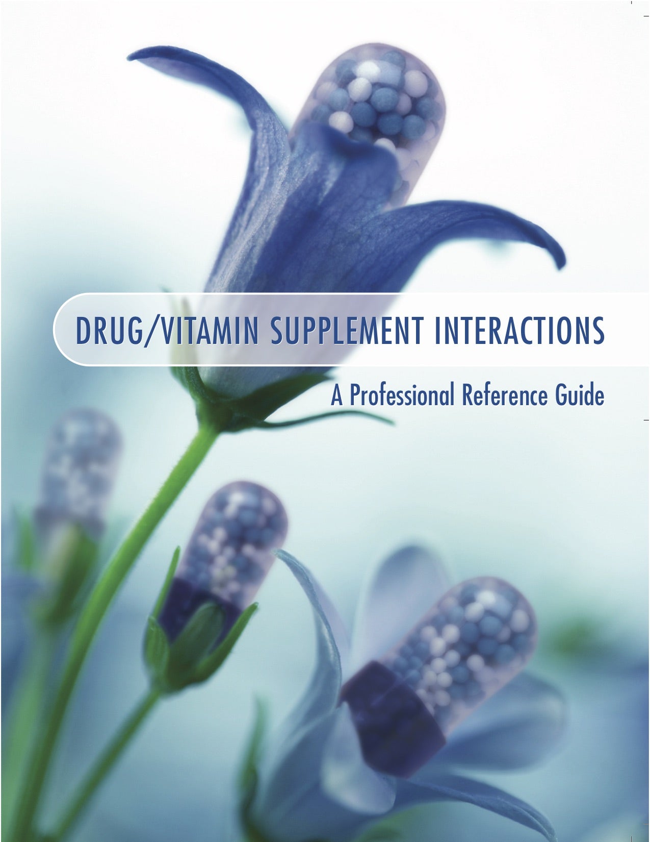 Drug–Vitamin–Supplement Interactions